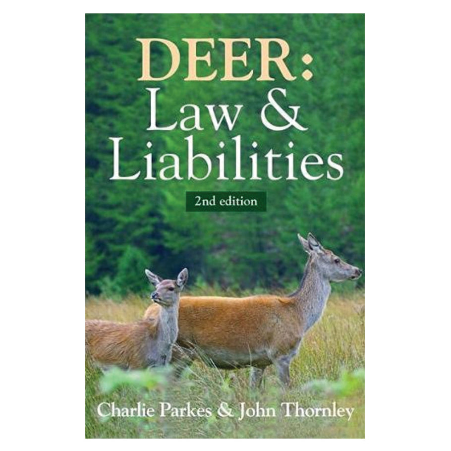 Deer: Law and Liabilities