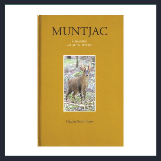 Muntjac: Managing an Alien Species