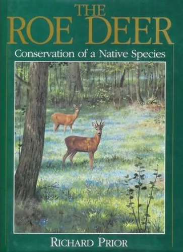 The Roe Deer: Conservation of a Native Species